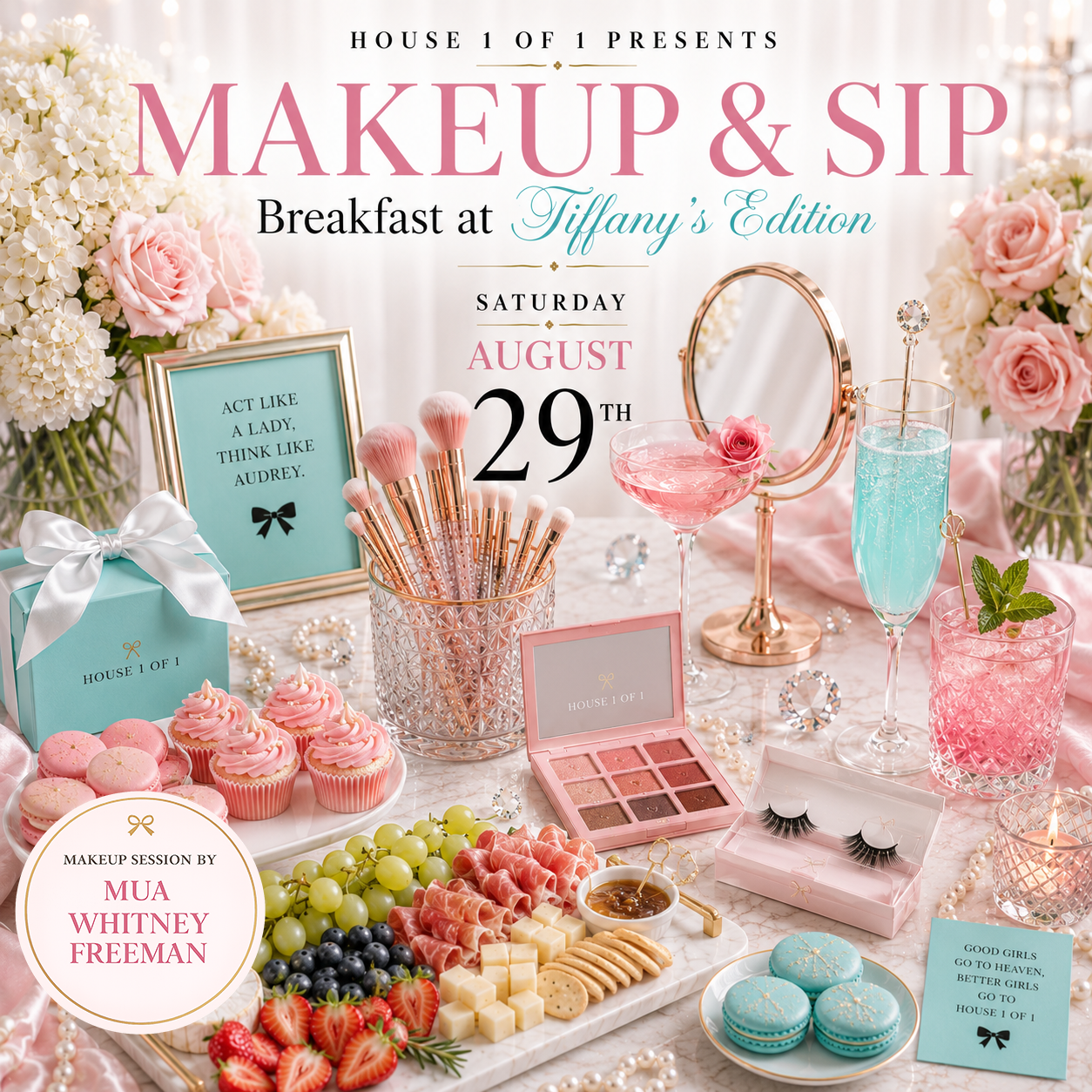 Makeup & Sip: Breakfast at Tiffany's Edition August 29th