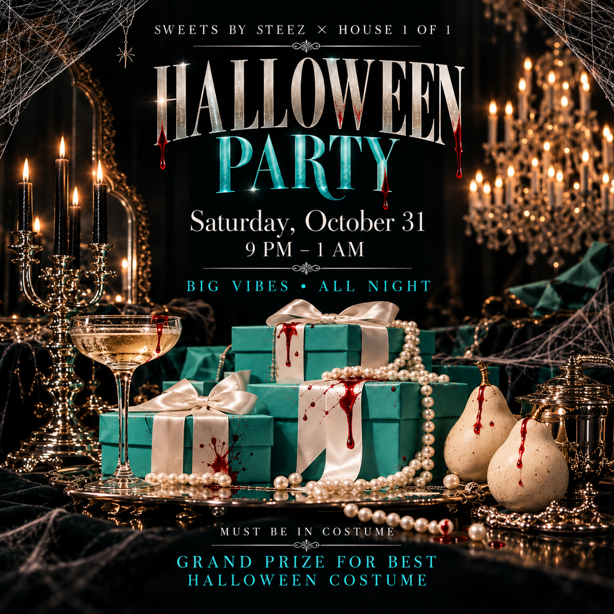 DRESSED TO KILL: HALLOWEEN AT HOUSE 1 OF 1 October 31st