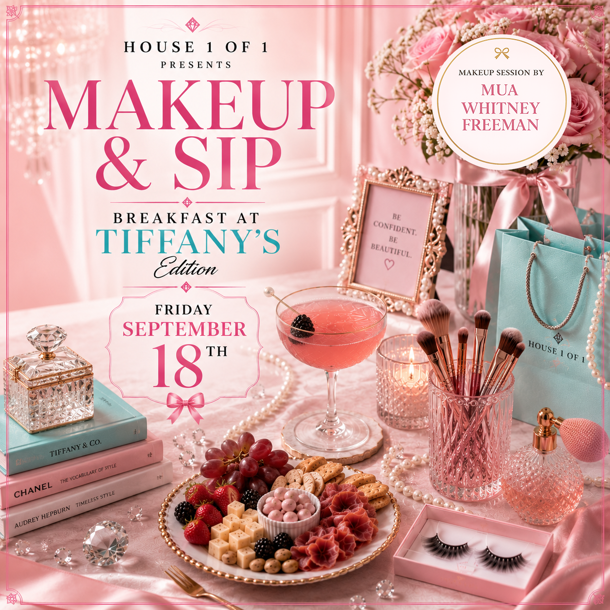 Makeup & Sip: Breakfast at Tiffany's Edition September 18th